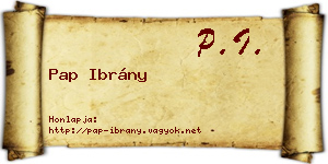 Pap Ibrány névjegykártya